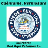 (Directo) Cuéntame Una Charla Más, Hermosura. Si Puede Ser.