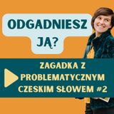 147: Czeska zagadka (nie tylko) na święta #2