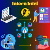 Intern Intell Episode #2