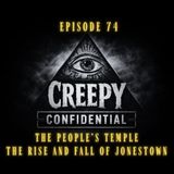 The People’s Temple : The Rise and Fall of Jonestown