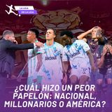 ¿CUÁL HIZO UN PEOR PAPELÓN: NACIONAL, MILLONARIOS O AMÉRICA?