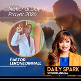 EP670 | Pastor Lerone Dinnall: National Day of Prayer 2026