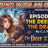 Book Spotlight! The Deer and the Dragon by C.J. Piper