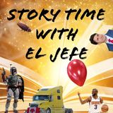 Story Time with El Jefe