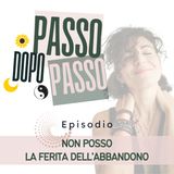 "Non posso" - La ferita dell'abbandono