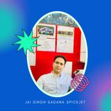 Jai Singh Sadana SpiceJet on How to Double Your Revenue