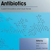 Antibiotics: Current Innovations and Future Trends