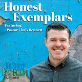 Honest Exemplars (feat. Pastor Chris Bennett)
