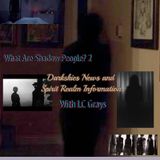 What Are Shadow People? - Dark Skies News And information