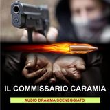 IL COMMISSARIO CARAMIA