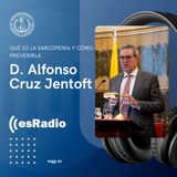 Dr. Alfonso Cruz Jentoft: Qué es la Sarcopenia y cómo prevenirla