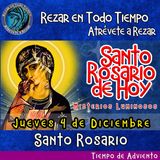  SANTO ROSARIO DE HOY. JUEVES 4 DE DICIEMBRE DEL 2025 MISTERIOS LUMINOSOS.  Rosario a la Virgen María. 🌹 