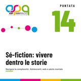 Sé-fiction: vivere dentro le storie