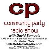 Community Party Radio Hosted by David Samuels with Mary Sanders - Show 25 June 21 2016