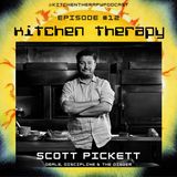 Kitchen Therapy : The Scott Pickett Files