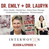 S6 E4: Dr. Emily Lombard + Dr. Lauryn Beecher