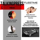 TalkingPress EP6 - Da dove arrivano le batterie delle auto elettriche?