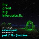 E56 - Ranking the National Parks Near Salt Lake City, Part 2: The Final Four