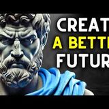 3 Hours Stoicism Advice That Will Change Your Future