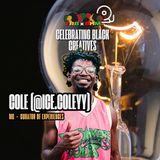 Celebrating Black Creatives 2026: Interview with Cole of Dreamers N' Doers (2/4/26)