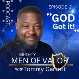 Episode 2 "God got It"