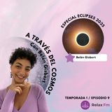 Especial Eclipses 2025