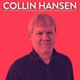 Why Modern Culture Keeps Borrowing from Christianity with Collin Hansen