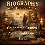 Celebrated Crimes Vol 4 Karl-Ludwig Sand - Alexandre Dumas