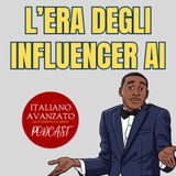 L'era degli influencer AI