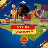 VITAL VERONA (EP. 3)