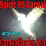Spirit VS Carnal