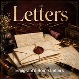 Emigrant's Home Letters - Sir Henry Parkes