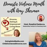 Domestic Violence Month with Any Serman