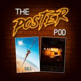 2. Fall (2022) and Buried (2010) | Poster Podcast