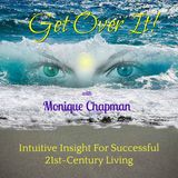 Get Over It! Podcast Intuition Edition~ Intuition Basics