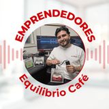 Emprendedores - Equilibrio Café