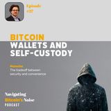 EP37: Namcios from Bitcoin Magazine on Self-Custody, Wallets, and Brazil's Bitcoin Bill