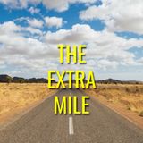 The Extra Mile - Morning Manna #3156