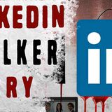 TRUE LinkedIn Stalker Story