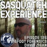 EP 126: Bigfoot Forensics with David Zigan