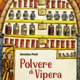 Annalisa Ponti "Polvere di vipera"