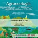 Libro 'Agroecologías experiencias comunitarias" todo un éxito en Filbo 2019