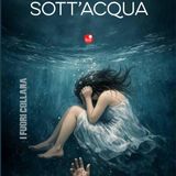 Intervista a Giovanna Giunti autrice del romanzo "Sott'acqua" Betti editrice