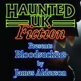 Episode 07 - Bloodsuckers by James Alderson