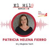 PATRICIA HELENA FIERRO Inteligencia Artificial y Mujeres Tech. Capítulo 20