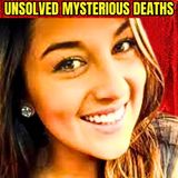 Unsolved Mysterious Deaths