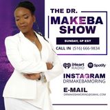 The Dr Makeba Show, Hosted by Dr Makeba (c0-host, Darrell Crowder), May 16