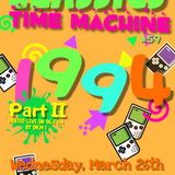 Classics Time Machine 1994 (Part II)