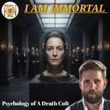 I Am Immortal, Revealing a Death Cult's Methods of Psychological Control | Richard Willett