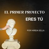Emprendedora, el primer proyecto eres tú.